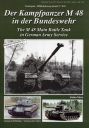 The M 48 Main Battle Tank in German Army Service